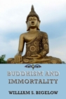 Buddhism and Immortality - eBook