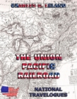 The Union Pacific Railroad - eBook