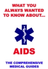 What You Always Wanted To Know About AIDS - eBook