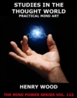 Studies In The Thought World - Practical Mind Art - eBook