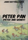 Peter Pan (Peter and Wendy) - eBook