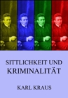 Sittlichkeit und Kriminalitat - eBook