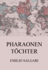 Pharaonentochter - eBook