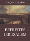 Befreites Jerusalem - eBook