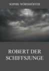 Robert der Schiffsjunge - eBook
