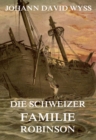 Die Schweizer Familie Robinson - eBook