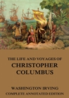 The Life And Voyages Of Christopher Columbus - eBook