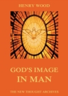 God's Image In Man - eBook