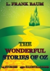 The Wonderful Stories Of Oz : 14 Books, 450+ Illustrations - eBook
