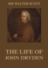 The Life Of John Dryden - eBook