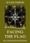 Facing the Flag - eBook
