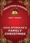 Dick Spindler's Family Christmas - eBook