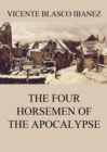 The Four Horsemen Of The Apocalypse - eBook