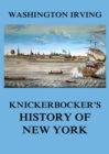 Knickerbocker's History of New York - eBook