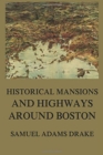 Historic Mansions and Highways around Boston - eBook