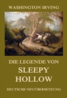 Die Legende von Sleepy Hollow : Deutsche Neuubersetzung - eBook