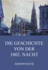 Die Geschichte von der 1002. Nacht - eBook