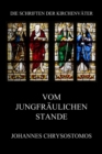 Vom jungfraulichen Stande : De virginitate - eBook