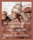 Die Philosophie von Thomas von Aquin - eBook