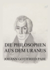 Die Philosophen aus dem Uranus - eBook