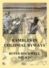 Rambles in Colonial Byways - eBook