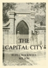 The Capital City (And its Part in the History of our Nation) - eBook