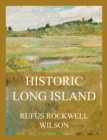Historic Long Island - eBook