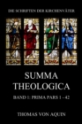 Summa Theologica, Band 1: Prima Pars, Quaestiones 1 - 42 : Summa Theologiae Band 1 - eBook