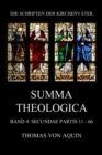 Summa Theologica, Band 4: Secundae Partis, Quaestiones 11 - 66 : Summa Theologiae Band 4 - eBook