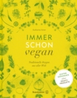 Immer schon vegan : Traditionelle Rezepte aus aller Welt. 11. Auflage - eBook