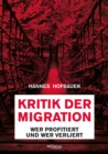 Kritik der Migration : Wer profitiert und wer verliert - eBook