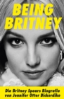 Being Britney - eBook