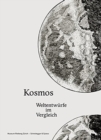 Kosmos : Weltentwurfe Im Vergleich - Book