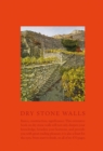 Dry Stone Walls : Basics, Construction, Significance - Book
