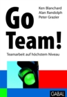 Go Team! : Teamarbeit auf hochstem Niveau - eBook