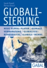 Globalisierung : Chancen. Beziehungen. Technologie. Ethik. Strategien - eBook