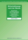 Wirtschaftswege nach der Wende : Rechtsfragen der Wiederanlegung eines zu DDR-Zeiten umgeackerten landwirtschaftlichen Wegenetzes - eBook
