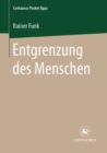 Entgrenzung des Menschen - eBook