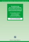 Europaisierung des vergaberechtlichen Primarrechtsschutzes bei Unterschwellenauftragen : Europarechtliche Einflusse und Anforderungen, Verfassungsmaigkeit, Rechtsschutzmoglichkeiten - eBook