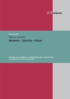 Moderne - Sprache - Korper : Analysen zum Verhaltnis von Korpererfahrung und Sprachkritik in erzahlenden Texten Robert Musils. E-BOOK - eBook