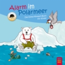 Alarm im Polarmeer : Das Klima-Mitmach-Buch fur Kinder - eBook
