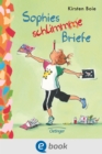 Sophies schlimme Briefe - eBook