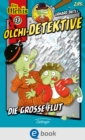 Olchi-Detektive 13. Die groe Flut - eBook