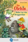 Die Olchis. Safari bei den Berggorillas : Lustiges und spannendes Abenteuer mit vielen exotischen Tieren fur Kinder ab 8 Jahren - eBook