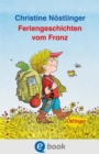 Feriengeschichten vom Franz - eBook
