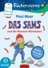 Das Sams und die Wunsch-Wurstchen : Buchersterne. 1./2. Klasse - eBook