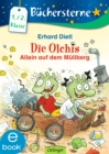 Die Olchis. Allein auf dem Mullberg : Buchersterne. 1./2. Klasse - eBook