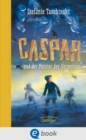 Caspar und der Meister des Vergessens - eBook