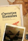 Operation Romulus. Das Geheimnis der verschwundenen Nazi-Elite : Thriller - eBook