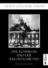 Der Kommissar und der Reichstagsbrand : Ein Reinecke-Krimi - eBook